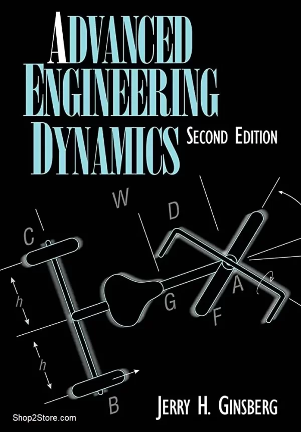 حل المسائل (حل تمرین) کتاب دینامیک مهندسی پیشرفته نوشته جری گینزبرگ - ویرایش 2