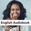 دانلود کتاب صوتی انگلیسی Becoming اثر Michelle Obama